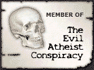 [Evil Atheist Conspiracy]